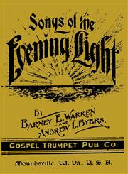 Songs of the Evening Light,1604164794,9781604164794