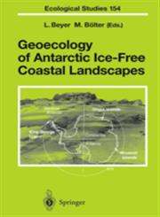 Geoecology of Antarctic Ice-Free Coastal Landscapes,3540422684,9783540422686