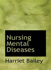 Nursing Mental Diseases,1103263129,9781103263127