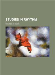Studies in rhythm,1152741144,9781152741140