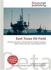 East Texas Oil Field,6133379227,9786133379220
