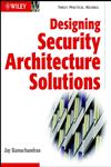 Designing Security Architecture Solutions,0471206024,9780471206026