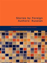 Stories by Foreign Authors Russian,1434619222,9781434619228