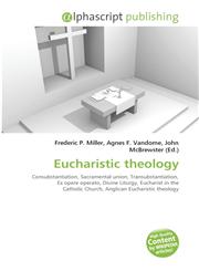 Eucharistic Theology,6130043201,9786130043209