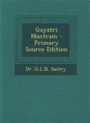 Gayatri Mantram - Primary Source Edition,1293038326,9781293038321