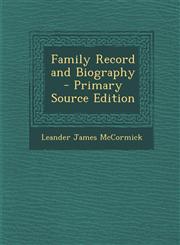 Family Record and Biography - Primary Source Edition,1293319724,9781293319727
