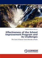 Effectiveness of the School Improvement Program and its Challenges,3659199583,9783659199585