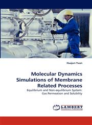 Molecular Dynamics Simulations of Membrane Related Processes,3838355458,9783838355450