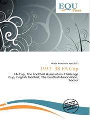 1937-38 FA Cup,6135959913,9786135959918