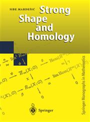 Strong Shape and Homology,3540661980,9783540661986