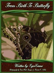 From Birth to Butterfly,1451266553,9781451266559