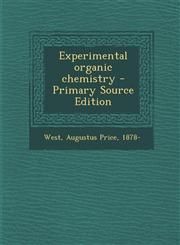Experimental organic chemistry - Primary Source Edition,1293050725,9781293050729
