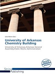 University of Arkansas Chemistry Building,6137960765,9786137960769