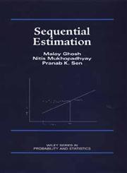 Sequential Estimation,0471812714,9780471812715