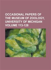 Occasional Papers of the Museum of Zoology, University of Michigan (No.62-90 1918-1920),1153063956,9781153063951
