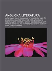 Anglicka Literatura Al B Tinske Divadlo, Anglicka Literarni Dila, Angli Ti Dramatici, Angli Ti Spisovatele, Rozhn Vani Mladi Mu I,1233320432,9781233320431