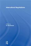 Intercultural Negotiations,0415617464,9780415617468