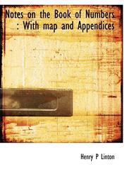 Notes on the Book of Numbers With map and Appendices,1115933973,9781115933971
