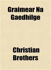 Graiméar Na Gaedhilge,1152271229,9781152271227