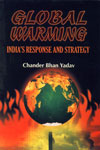 Global Warming India's Response and Strategy 1st Edition,8178801647,9788178801643