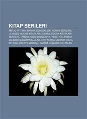 Kitap serileri Metal Fırtına, Narnia Günlükleri, Roman serileri, Ulysses Moore kitapları, Zorro, Çocuk kitapları serileri, Tarzan, Gor,1232928518,9781232928515
