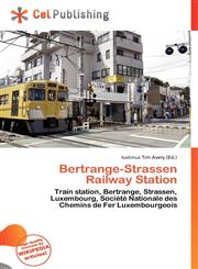 Bertrange-Strassen Railway Station,6136869500,9786136869506