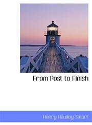 From Post to Finish,1113050144,9781113050144