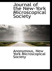Journal of the New-York Microscopical Society,1116337150,9781116337150