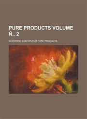 Pure Products Volume N . 2,1231800593,9781231800591