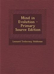 Mind in Evolution - Primary Source Edition,1293838101,9781293838105