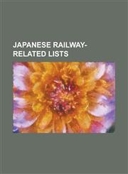 Japanese Railway-Related Lists List of Defunct Railway Companies in Japan, List of Keikyu Corporation Stations, List of Railway Companies in Japan, L,1156060451,9781156060452