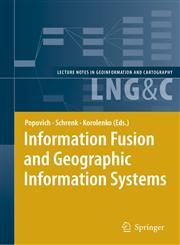 Information Fusion and Geographic Information Systems Proceedings of the Third International Workshop 1st Edition,3540376283,9783540376286