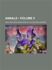 Annals (Volume 5),1154214206,9781154214208