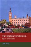 The English Constitution Myths and Realities,1841134317,9781841134314