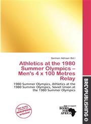 Athletics at the 1980 Summer Olympics - Men's 4 x 100 Metres Relay,6138133846,9786138133841