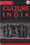 Culture India Philosophy, Religion, Arts, Literature, Society 1st Edition,8183820131,9788183820134