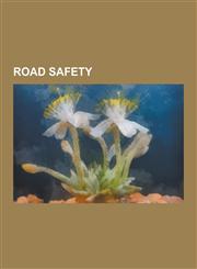 Road Safety Speed Limit, Traffic, Winter Service Vehicle, Traffic Sign, Road Traffic Safety, Texting While Driving, Speed Limit En,1230583742,9781230583747