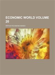 Economic world Volume 20,1236224213,9781236224217