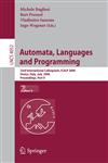 Automata, Languages and Programming 33rd International Colloquium, ICALP 2006, Venice, Italy, July 10-14, 2006, Proceedings, Part II,3540359079,9783540359074