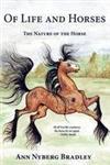 Of Life and Horses The Nature of the Horse,1419641077,9781419641077