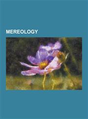 Mereology Causality, Holism, Structured Programming, Free Will, Determinism, Willard Van Orman Quine, Grandfather Paradox, the E,1230483543,9781230483542