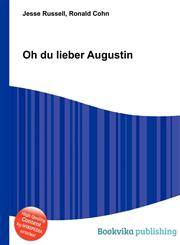 Oh Du Lieber Augustin,5511467251,9785511467252