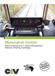 Myeonghak Station,6138084632,9786138084631