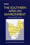 The Southern African Environment Profiles of the SADC Countries,1853831719,9781853831713