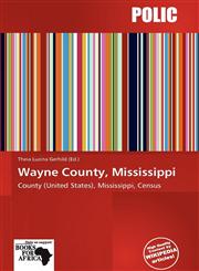 Wayne County, Mississippi,6138805631,9786138805632
