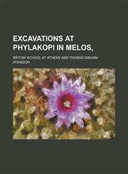 Excavations at Phylakopi in Melos,,1154700194,9781154700190