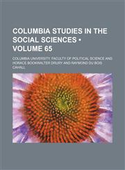 Columbia Studies in the Social Sciences (Volume 65),1154381595,9781154381597