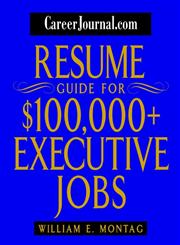 CareerJournal.com Resume Guide for $100,000 + Executive Jobs,0471232874,9780471232872