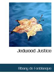 Jedwood Justice,1117782328,9781117782324