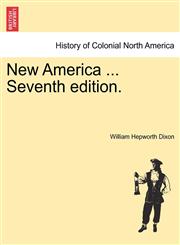 New America ... Seventh edition.,1241311811,9781241311810